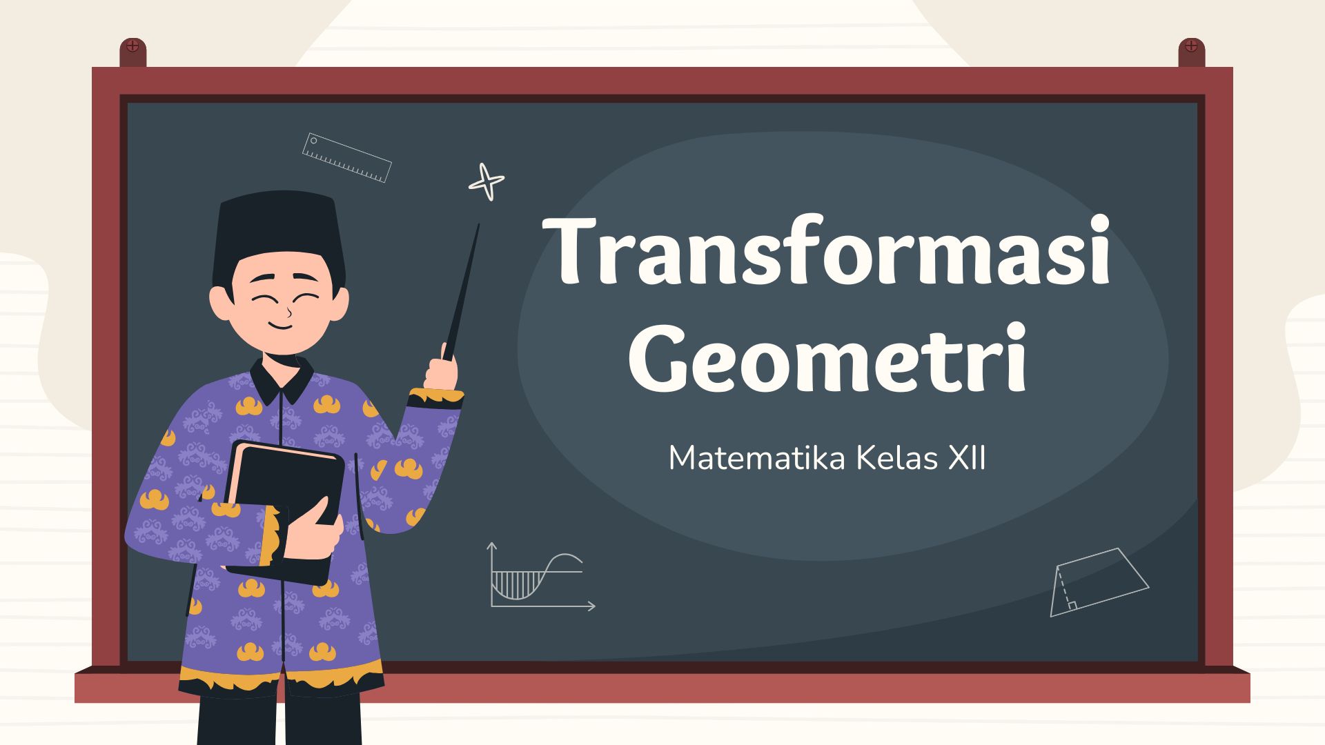 TRANSFORMASI GEOMETRI