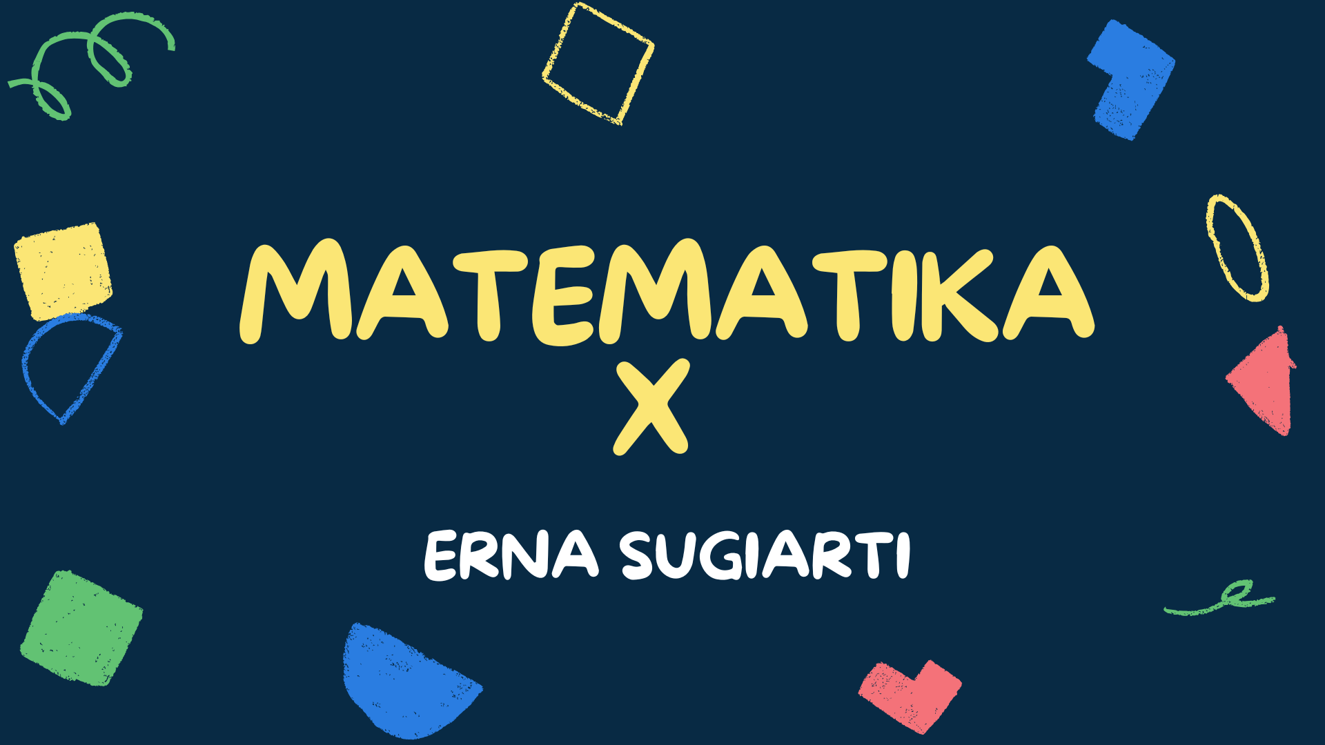 Erna Sugiarti MATWA X