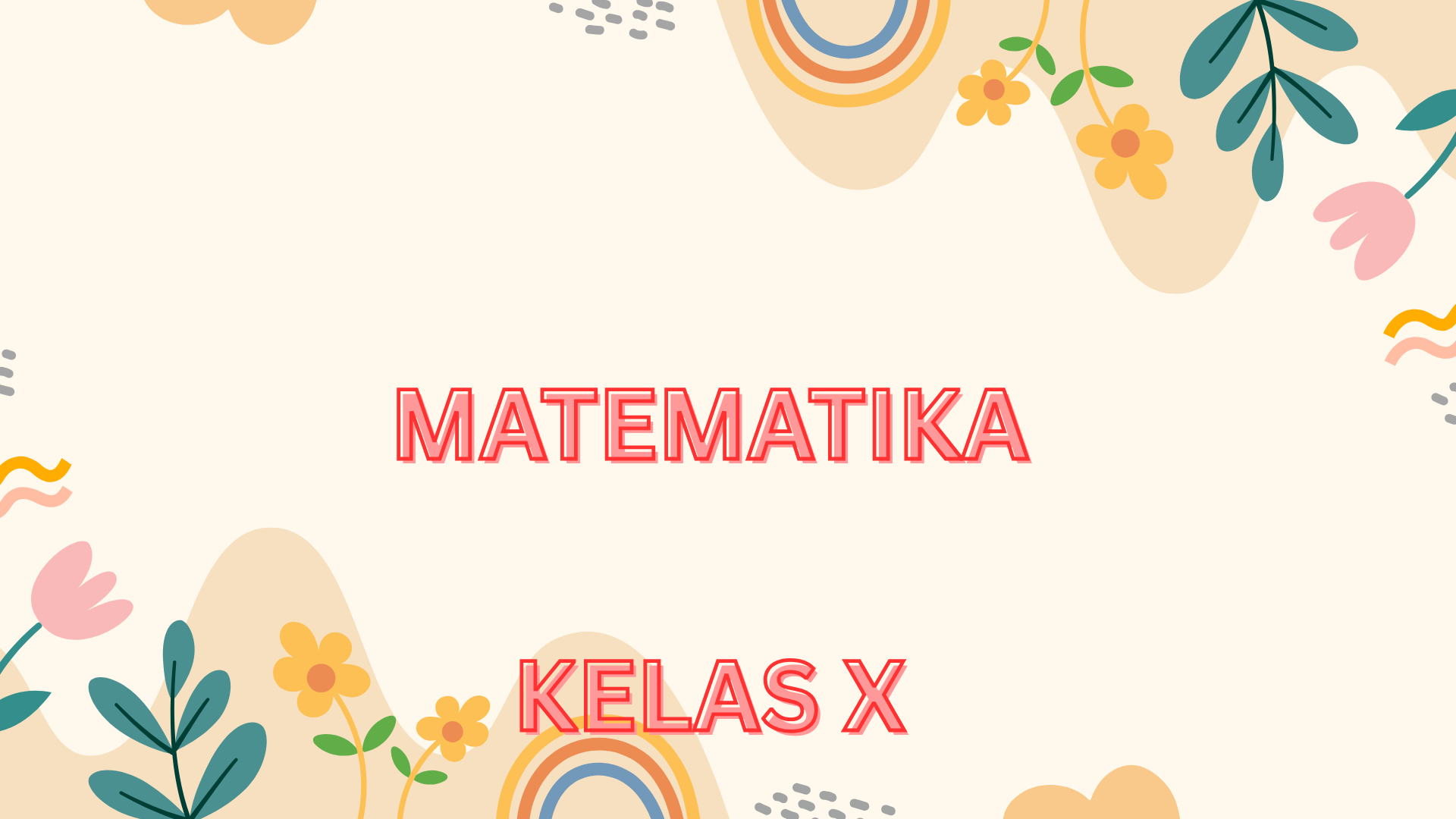 MATEMATIKA WAJIB X