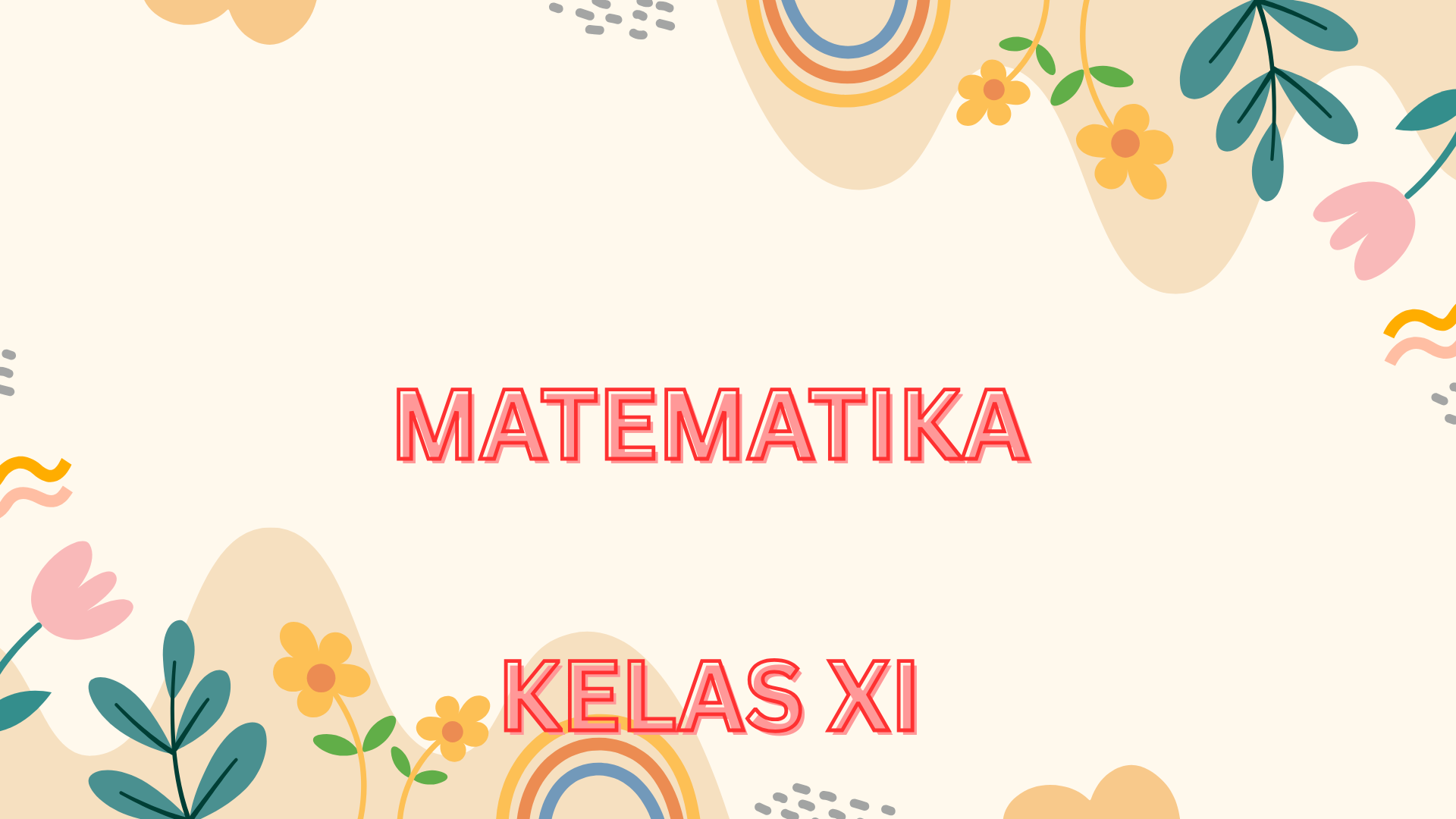 MATEMATIKA WAJIB XI
