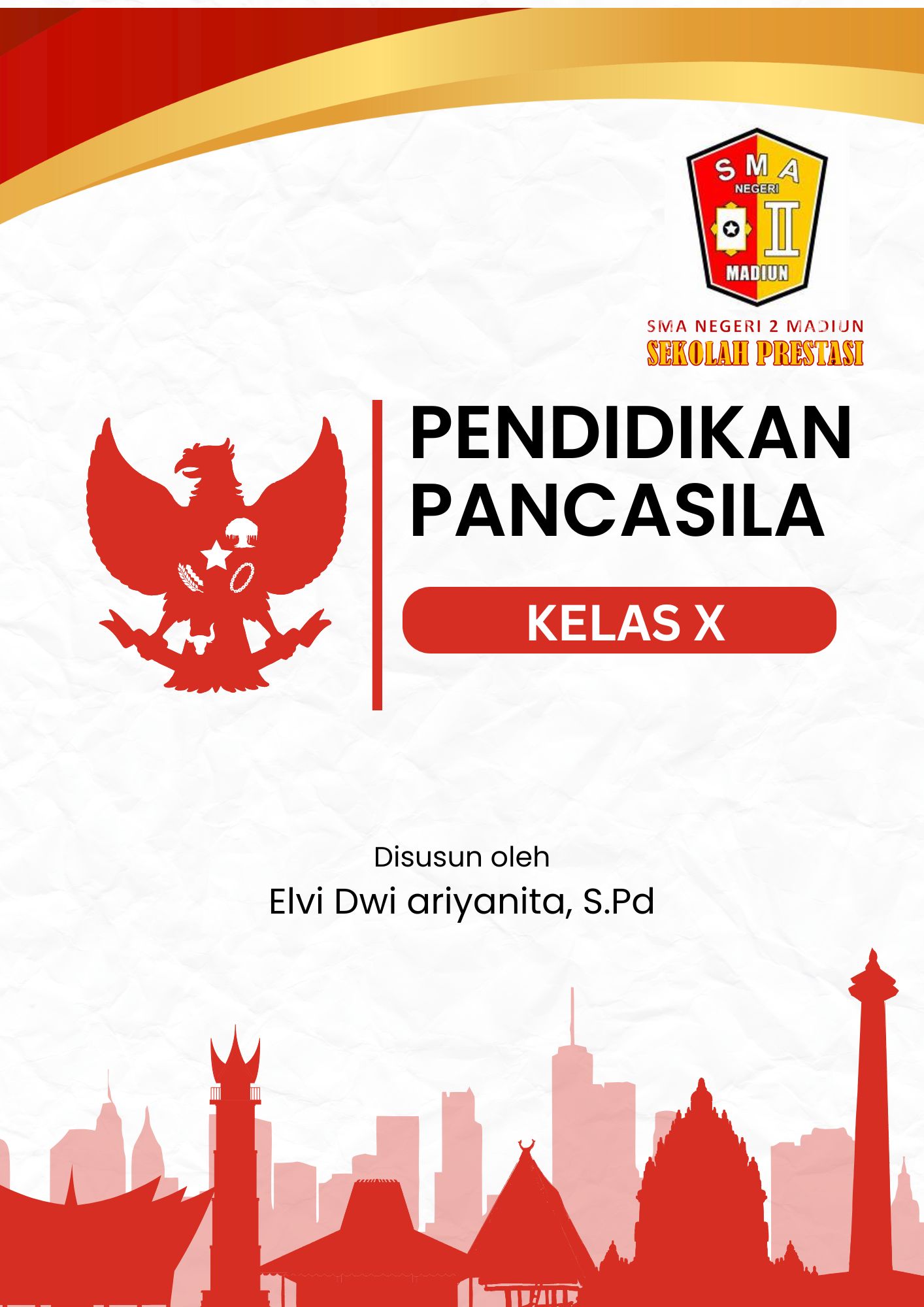 PENDIDIKAN PANCASILA  X