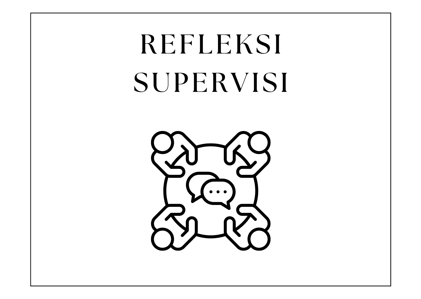 REFLEKSI SUPERVISI